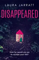 Disparue - Le superbe nouveau thriller de l'auteur de MOTHER - Disappeared - The superb new thriller from the author of MOTHER