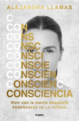 Conciencia / Conscience - Conciencia / Consciousness