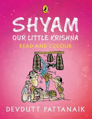 Shyam, notre petit Krishna (Lire et colorier) - Shyam, Our Little Krishna (Read and Colour)