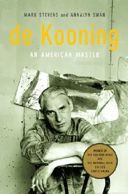 de Kooning : Un maître américain - de Kooning: An American Master