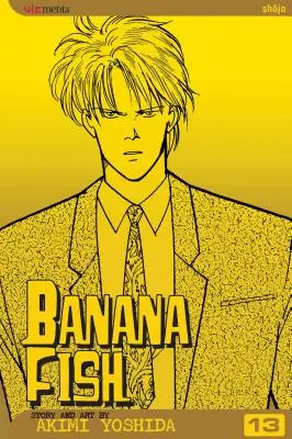 Poisson-Banane, Vol. 13 : Volume 13 - Banana Fish, Vol. 13: Volume 13