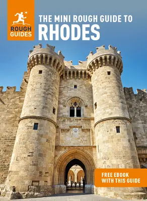 Le Mini Rough Guide de Rhodes (Guide de voyage avec Ebook gratuit) - The Mini Rough Guide to Rhodes (Travel Guide with Free Ebook)