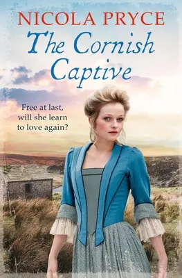 La captive de Cornouailles : Volume 6 - The Cornish Captive: Volume 6