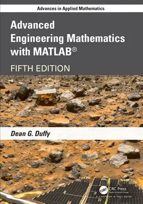 Mathématiques d'ingénierie avancées avec MATLAB - Advanced Engineering Mathematics with MATLAB