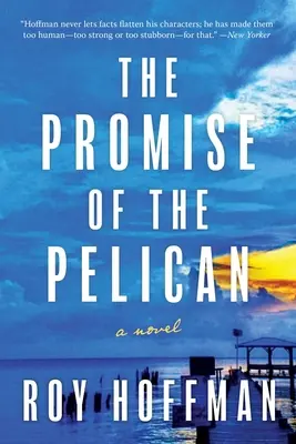 La promesse du pélican - The Promise of the Pelican