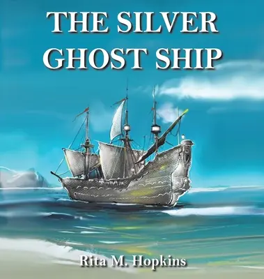 Le vaisseau fantôme d'argent - The Silver Ghost Ship