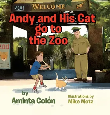 Andy et son chat vont au zoo - Andy and His Cat go to the Zoo