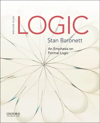 Logique : L'accent mis sur la logique formelle - Logic: An Emphasis on Formal Logic