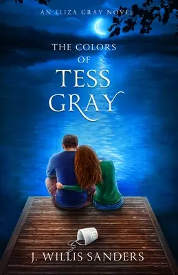 Les couleurs de Tess Gray - The Colors of Tess Gray