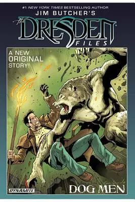 Les Dresden Files de Jim Butcher : Les hommes-chiens - Jim Butcher's the Dresden Files: Dog Men