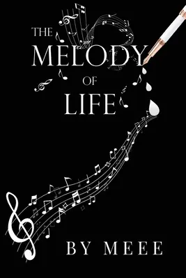 La mélodie de la vie - The Melody of Life
