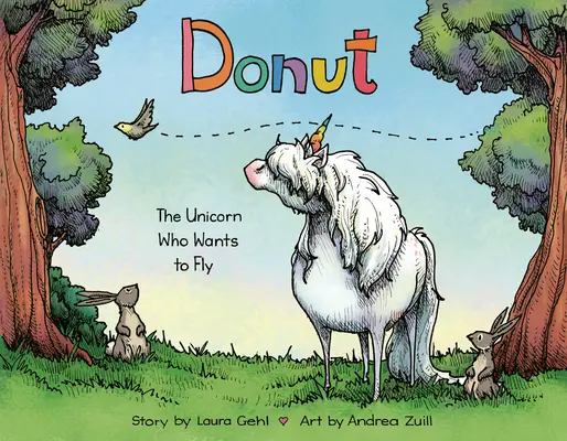 Donut : La licorne qui veut voler - Donut: The Unicorn Who Wants to Fly