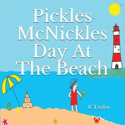 La journée de Pickles McNickles à la plage - Pickles McNickles Day at the Beach