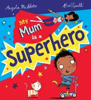 Ma mère est une super-héroïne (NE) - My Mum is a Superhero (NE)