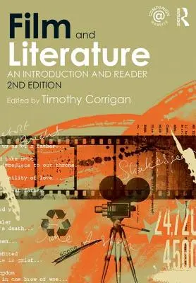 Film et littérature : Introduction et lecture - Film and Literature: An Introduction and Reader