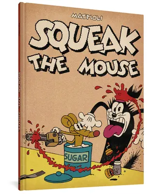Squeak la souris - Squeak the Mouse