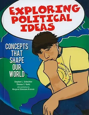 Explorer les idées politiques : Les concepts qui façonnent notre monde - Exploring Political Ideas: Concepts That Shape Our World