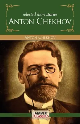 Antov Tchekov - Histoires courtes - Antov Chekov - Short Stories