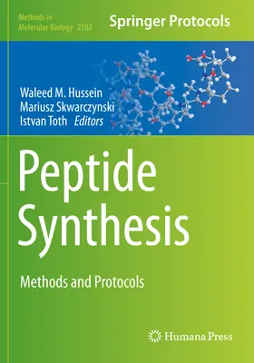 Synthèse de peptides : Méthodes et protocoles - Peptide Synthesis: Methods and Protocols