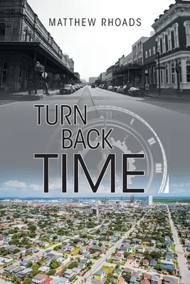 Remonter le temps - Turn Back Time