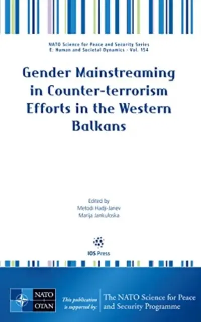 L'INTÉGRATION DE LA DIMENSION DE GENRE DANS LA LUTTE CONTRE LE TERRORISME - GENDER MAINSTREAMING IN COUNTERTERRORISM