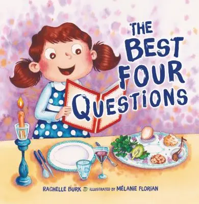 Les quatre meilleures questions - The Best Four Questions