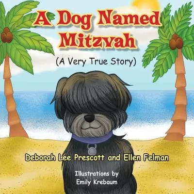 Un chien nommé Mitzvah - A Dog Named Mitzvah