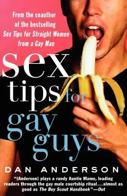 Conseils sexuels pour les gays - Sex Tips for Gay Guys