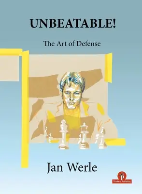 Imbattable ! L'art de la défense - Unbeatable!: The Art of Defense