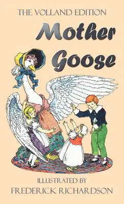 La Mère l'Oie (l'édition Volland en couleur) - Mother Goose (the Volland Edition in Colour)