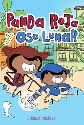 Panda Roja Y Oso Lunar (Panda Rouge et Ours Lunaire, édition espagnole) - Panda Roja Y Oso Lunar (Red Panda & Moon Bear Spanish Edition)