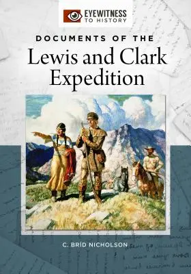 Documents de l'expédition Lewis et Clark - Documents of the Lewis and Clark Expedition