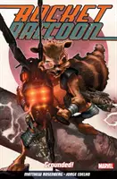 Rocket Raccoon Vol. 1 : Grounded - Rocket Raccoon Vol. 1: Grounded