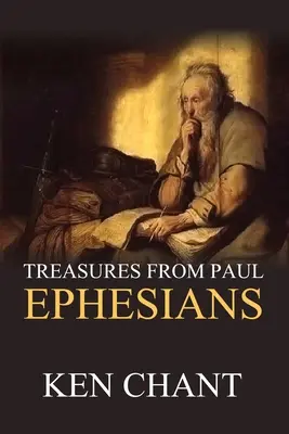 Trésors de Paul - Ephésiens - Treasures From Paul - Ephesians