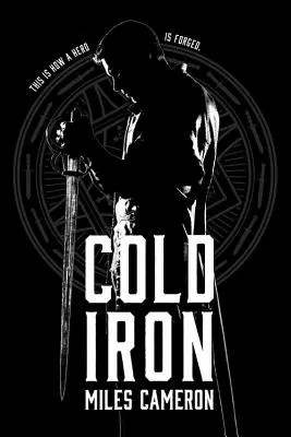 Le fer froid - Cold Iron