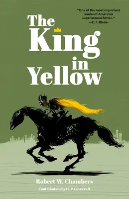 Le roi en jaune (Warbler Classics Annotated Edition) - The King in Yellow (Warbler Classics Annotated Edition)