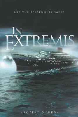 In Extremis : Les passagers sont-ils en sécurité ? - In Extremis: Are the Passengers Safe?