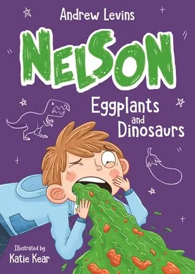 Aubergines et dinosaures : Volume 3 - Eggplants and Dinosaurs: Volume 3