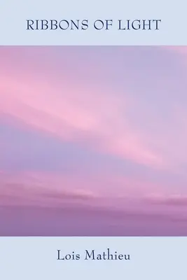 Rubans de lumière - Ribbons of Light