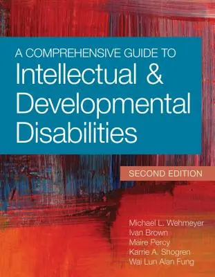 Guide complet des déficiences intellectuelles et des troubles du développement - A Comprehensive Guide to Intellectual and Developmental Disabilities