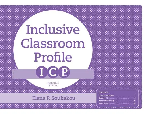 Le profil de la classe inclusive (Icp(tm)), édition de recherche - The Inclusive Classroom Profile (Icp(tm)), Research Edition