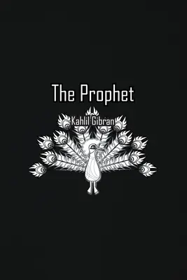 Le Prophète - The Prophet