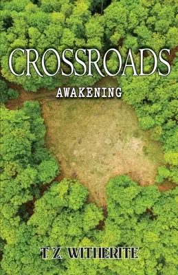 La croisée des chemins : L'éveil - Crossroads: Awakening