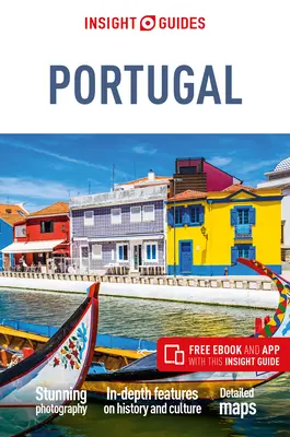 Insight Guides Portugal (Guide de voyage avec Ebook gratuit) - Insight Guides Portugal (Travel Guide with Free Ebook)