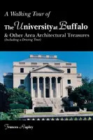 Une visite à pied de l'Université de Buffalo - A Walking Tour of the University at Buffalo