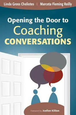Ouvrir la porte aux conversations de coaching - Opening the Door to Coaching Conversations