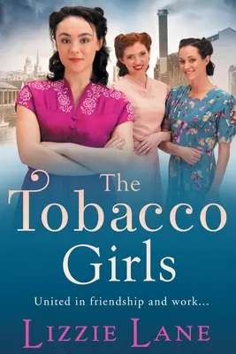 Les filles du tabac - The Tobacco Girls