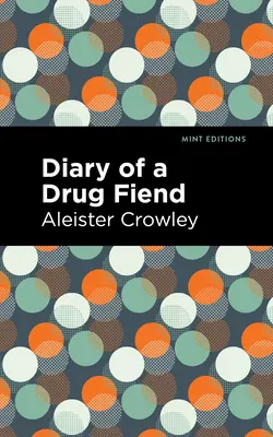 Journal d'un drogué - Diary of a Drug Fiend