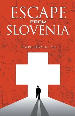 S'évader de Slovénie - Escape from Slovenia