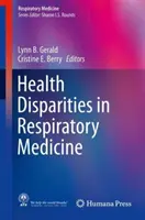 Disparités en matière de santé dans la médecine respiratoire - Health Disparities in Respiratory Medicine